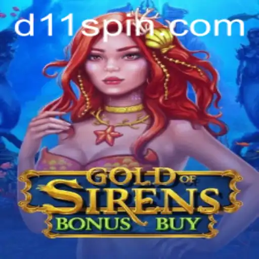 Unveiling GoldofSirensBonusBuy: A Deep Dive into the D11 Gaming Phenomenon